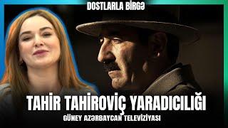 Tahir Tahiroviç Yaradıcılığı - Güney Azərbaycan Televiziyası