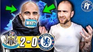 WHY DID MARESCA THROW THIS GAME?!? Newcastle 2-0 Chelsea