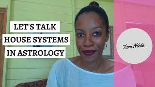 My Take On House Systems In Astrology