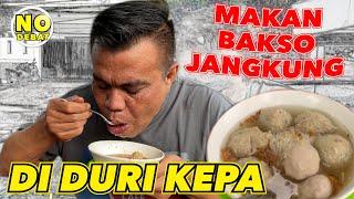 KULIDEL - MAKAN BAKSO JANGKUNG DI DURI KEPA