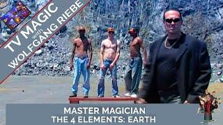 Master Magician | Wolfgang Riebe | The 4 Elements | Earth