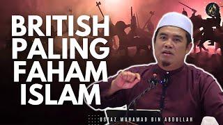 British Paling Faham Islam - Ustaz Amin