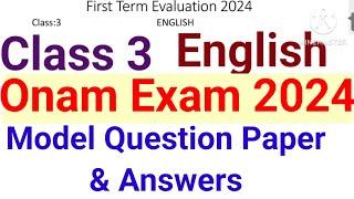 Class 3 New English Onam Exam Model Question paper and Answers 2024|Class 3  English Onam Exam 2024