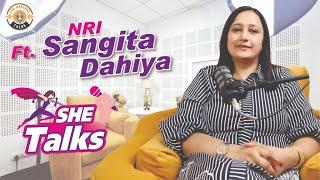 100 देशों में गई, अपनी शर्तो पर ज़िन्दगी जी रही हूँ - Sangita Dahiya II NRI Haryana II U.K