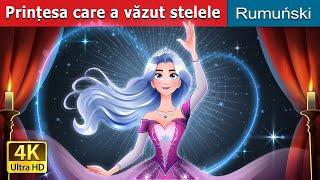 Prințesa care a văzut stelele|The Princess who saw the stars story in Romanian@RomanianFairyTales