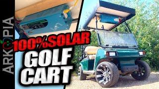 DIY Solar Golf Cart Generator  - 100% solar with SunGoldPower 4000 watt inverter too!