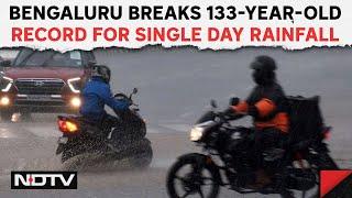 Bangalore Rains Today | Bengaluru Breaks 133-Year-Old Record For Single Day Rainfall In June