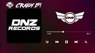 DNZ This Week (new releases) #DNZ - CRAIGY B MIX!