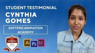 Student Testimonial of Cynthia Gomes doing the Graphic/Animation Course in Mumbai of DMTI SOFTPRO.