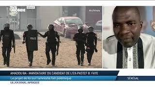 Invité Sénégal : Amadou Ba, mandataire du candidat  Bassirou Diomaye Faye, ex-Pastef