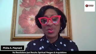 Spiritual Mergers and Acquisitions Series: “After the Takeover” - Misha Maynard