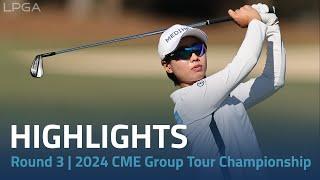 Round 3 Highlights | 2024 CME Group Tour Championship