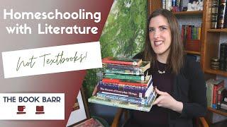 No Textbooks Allowed! Homeschooling with Literature 2021-22