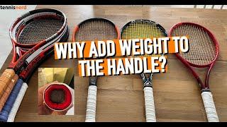 Why pros add weight to the handle