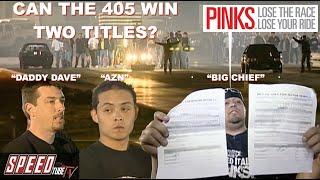 PINKS - Lose The Race...Lose Your Ride! - Big Chief, AZN and Daddy Dave Race for a Second Title?