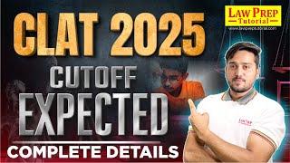 CLAT 2025 Expected Cut Off | What Will Be The Safe Score To Get Into Top NLUs?