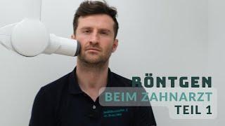 Röntgen beim Zahnarzt | Wie gefährlich ist es? Teil 1