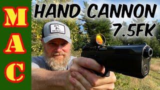 HAND CANNON! New 7.5FK BRNO PSD pistol with 10mm barrel!