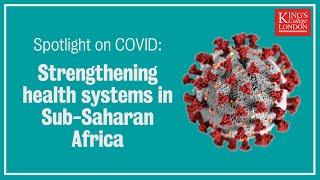 Strengthening health systems in Sub-Saharan Africa