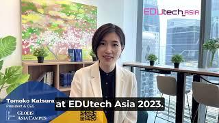 Meet our EDUtech Asia 2023 Speaker - Tomoko Katsurayama