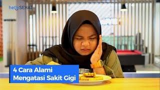 4 Cara Alami Atasi Sakit Gigi di Rumah