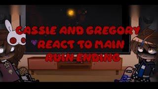 CASSIE AND GREGORY REACT TO RUIN MAIN ENDING // GCRV // FNaF RUIN DLC // My FNaF AU