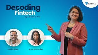 Decoding FinTech with Manish and Anu | The Ultimate Message For Entrepreneurs | FFC EP 89