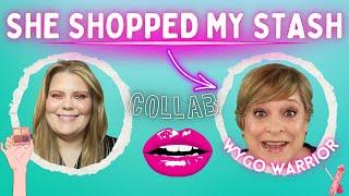 She Shopped My Stash | Collab w/ WYGO Warrior