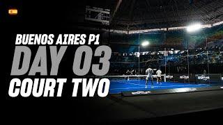 (Replay) Buenos Aires Premier Padel P1: Court 2 () (May 29th)
