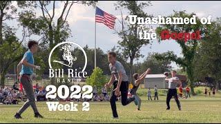 2022 Bill Rice Ranch - Camp Week 2 Recap Video