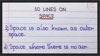 10 Lines on Space in English | Few Lines on Space | About Space in English