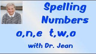 Spelling Numbers with Dr. Jean