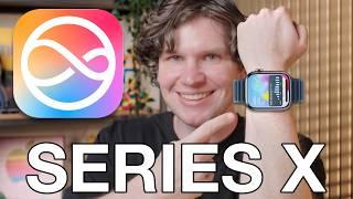 Apple Watch Series X - This Changes EVERYTHING!