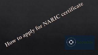 How to apply NARIC certificate when in UK