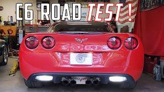 C6 Corvette Road Test (Mod Ready - or NOT?)