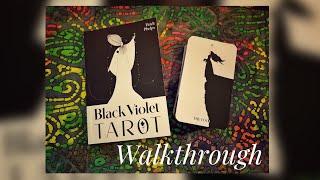 Black Violet Tarot ~ Mass Market Edition. Walkthrough & Thoughts.