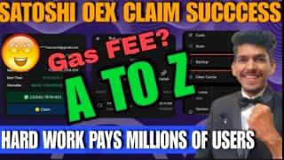 Satoshi OEX Withdrawal ₹1.45 Lakh Steps | coin price today | How to claim Airdrop Process new update