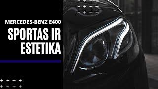 SPORTAS IR ESTETIKA VIENAME | Mercedes-Benz E400