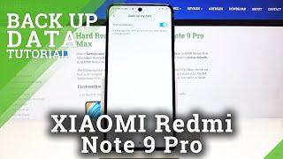 How to Do Google Backup in XIAOMI Redmi Note 9 Pro – Copy & Save Files