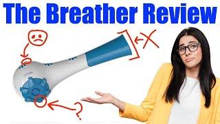 The Breather Review - Pros & Cons Of The Breather Device (2022)