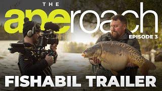 The APEroach | Lake Fishabil | S1:EP3 | COMING SOON | Carp Fishing Tips