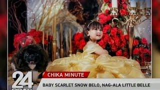 24 Oras: Baby Scarlet Snow Belo, nag-ala Little Belle