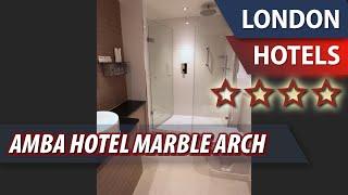 Amba Hotel Marble Arch ⭐⭐⭐⭐ | Review Hotel in London, Great Britain