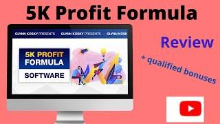 5K Profit Formula Review: !!! Don`t get 5K Profit Formula without bonuses !!!