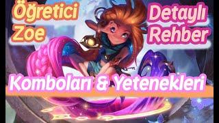 Zoe Nasıl Oynanır | Zoe Öğretici Rehberi Lol (Mid Lane)