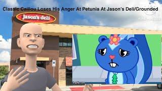 Classic Caillou Loses His Anger At Petunia At Jason’s Deli/Grounded(Ft. @Catboy-sp8bz)