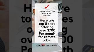 Top 5 Sites Offering up to $700/month for Remote Jobs #youtubemadeforyou #shorts #remotejobs