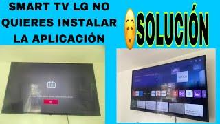 SMART TV LG NO QUIERES INSTALAR LA APLICACIÓN ️NETFLIX️DISNEY…..