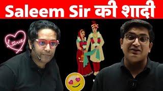 Saleem Sir की शादी || Physics Wallah