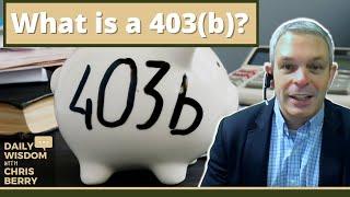 What is a 403(b)? | 403(b) explained